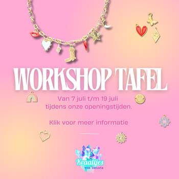 Kom naar onze workshop tafel!