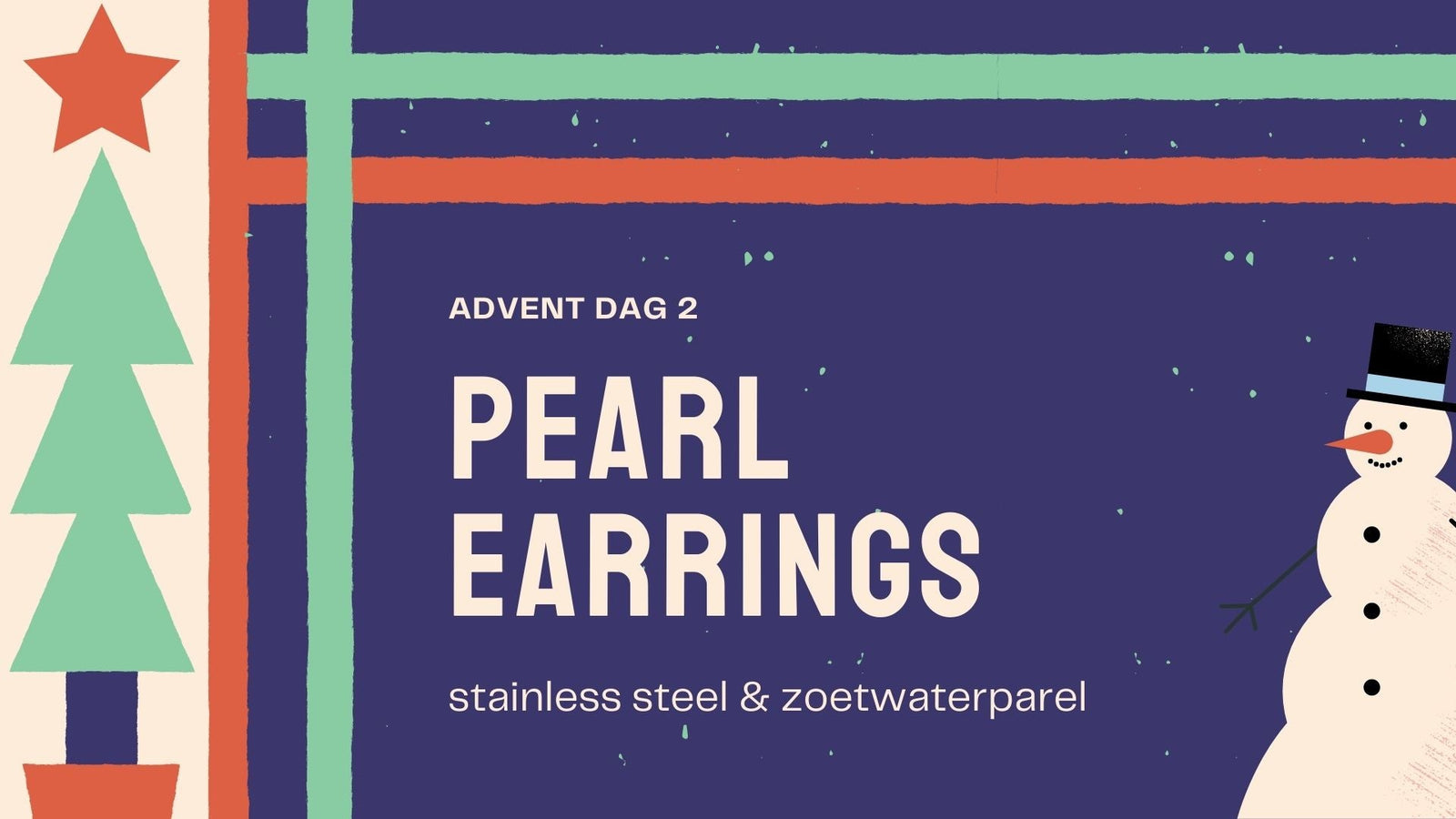 Advent dag 2: Lange uitleg