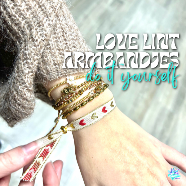 DIY | Love lint armbandjes